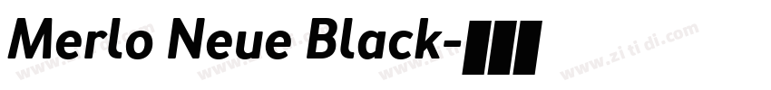 Merlo Neue Black字体转换